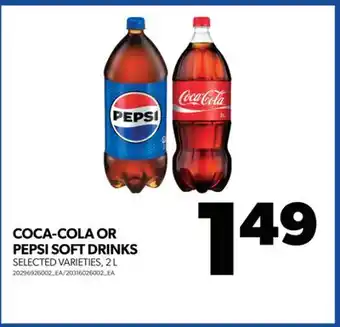 Real Canadian Superstore COCA-COLA OR PEPSI SOFT DRINKS, 2 L offer