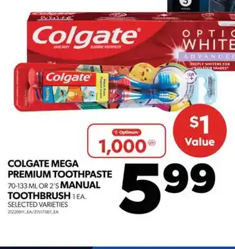 Real Canadian Superstore COLGATE MEGA PREMIUM TOOTHPASTE, 70-133 ML OR 2'S MANUAL TOOTHBRUSH, 1 EA offer