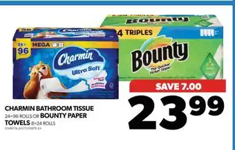 Real Canadian Superstore CHARMIN BATHROOM TISSUE, 24=96 ROLLS OR BOUNTY PAPER TOWELS, 8=24 ROLLS offer