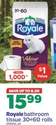 Real Canadian Superstore ROYALE BATHROOM TISSUE, 30=60 rolls offer