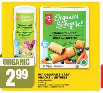No Frills PC ORGANICS BABY SNACKS or ENTRÉES, 42-185 g offer