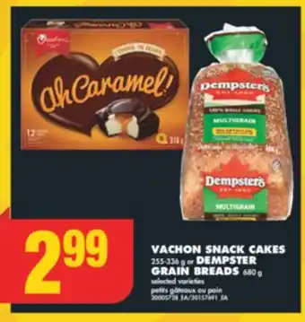 No Frills VACHON SNACK CAKES 255-336 g or DEMPSTER GRAIN BREADS 680 g offer