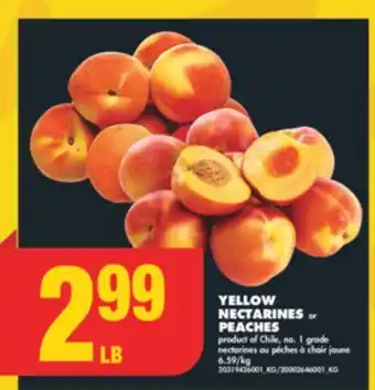 No Frills YELLOW NECTARINES or PEACHES offer