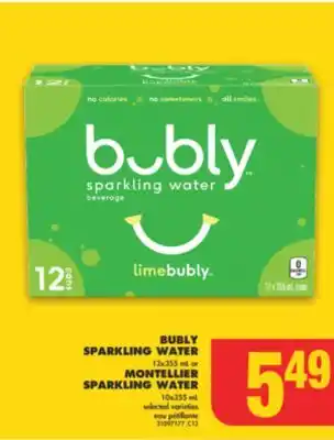 No Frills BUBLY SPARKLING WATER, 12x355 mL or MONTELLIER SPARKLING WATER, 10x355 mL offer