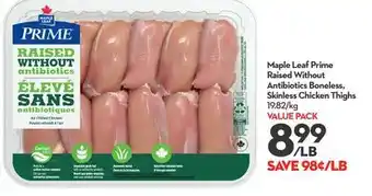 Longo's Maple Leaf Prime Raised Without Antibiotics Boneless, Skinless Chicken Thighs offer
