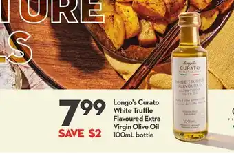 Longo's Longo's Curato White Truffle Flavoured Extra Virgin Olive Oil offer