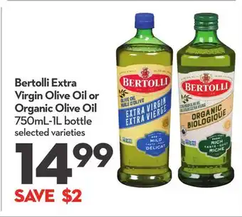 Longo's Bertolli Extra Virgin Olive Oil or Organic Olive Oil offer
