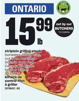 Independent Grocer STRIPLOIN GRILLING STEAK offer