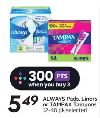 Sobeys ALWAYS Pads, Liners or TAMPAX Tampons offer
