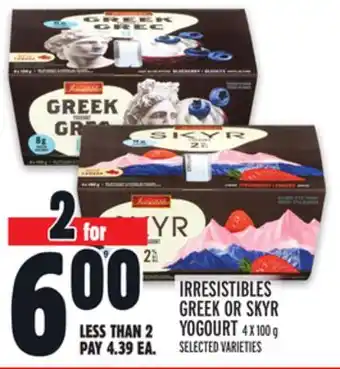 Metro IRRESISTIBLES GREEK OR SKYR YOGOURT offer