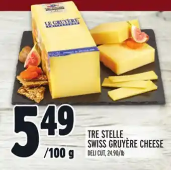 Metro TRE STELLE SWISS GRUYÈRE CHEESE offer