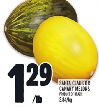 Metro SANTA CLAUS OR CANARY MELONS offer