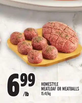 Metro HOMESTYLE MEATLOAF OR MEATBALLS offer