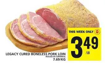 Food Basics LEGACY CURED BONELESS PORK LOIN offer