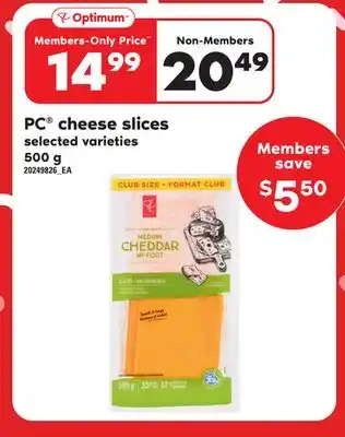 Loblaws PC CHEESE SLICES, 500 g offer