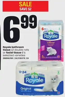 Loblaws ROYALE BATHROOM TISSUE, 12 DOUBLE ROLLS or FACIAL TISSUE, 6's offer