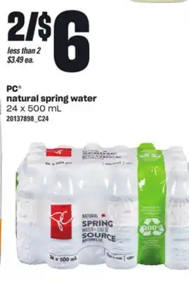 Loblaws PC NATURAL SPRING WATER, 24 x 500 mL offer
