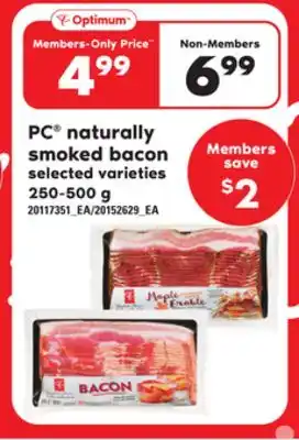 Loblaws PC NATURALLY SMOKED BACON, 250-500 g offer
