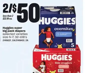 Loblaws HUGGIES SUPER BIG PACK DIAPERS, SIZE N-7, 32-108'S offer