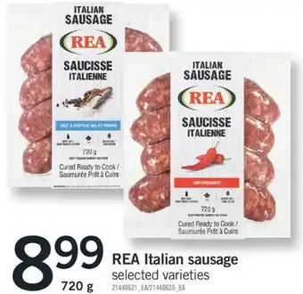 Fortinos REA ITALIAN SAUSAGE, 720 g offer