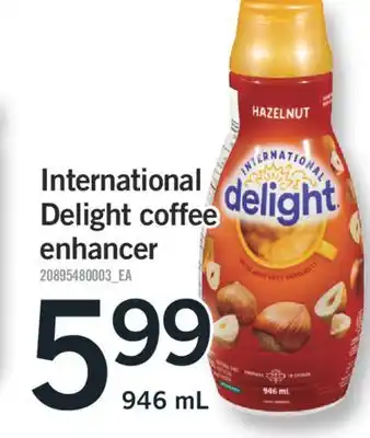 Fortinos INTERNATIONAL DELIGHT COFFEE ENHANCER, 946 mL offer