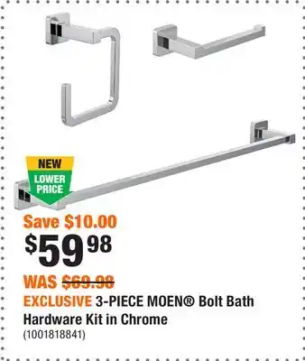 Home Depot EXCLUSIVE 3-PIECE MOEN Bolt Bath Hardware Kit in Chrome offer
