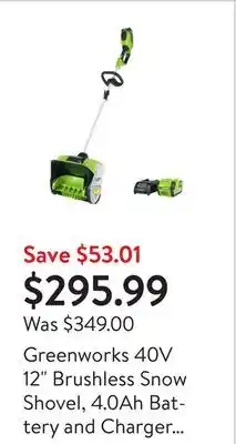 Walmart Greenworks 40V 12 Brushless Snow Shovel, 4.0Ah Battery and Charger Included offer