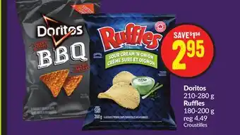 Chalo FreshCo Doritos 210-280 g Ruffles 180-200 g offer