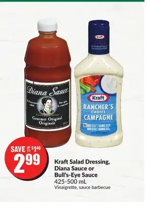 Chalo FreshCo Kraft Salad Dressing, Diana Sauce or Bull's-Eye Sauce 425-500 mL offer