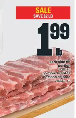 Valu-mart PORTION DE CÔTES DE FLANC DE PORC offer