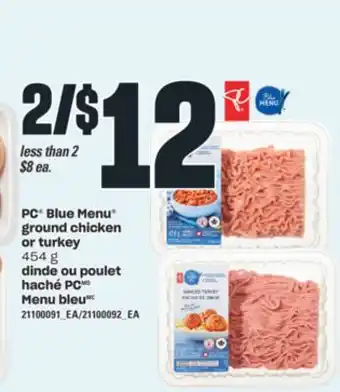 Valu-mart DINDE OU POULET HACHÉ PC MENU BLEU, 454 g offer