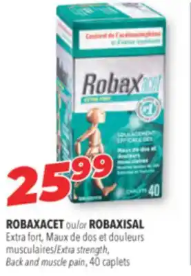 Familiprix ROBAXACET or ROBAXISAL Extra strength, Back and muscle pain, 40 caplets offer