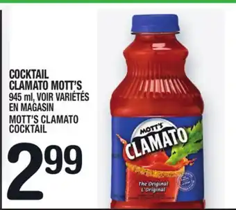 Marche Ami COCKTAIL CLAMATO MOTT'S | MOTT'S CLAMATO COCKTAIL offer