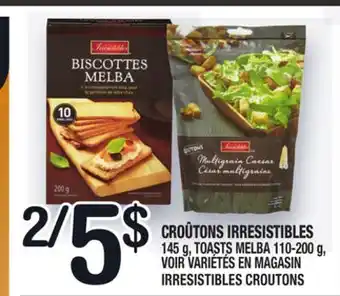 Marche Ami CROÛTONS IRRESISTIBLES | IRRESISTIBLES CROUTONS offer