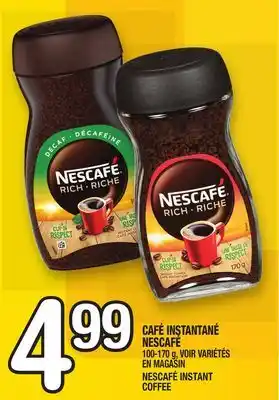Marche Ami CAFÉ INSTANTANÉ NESCAFÉ | NESCAFÉ INSTANT COFFEE offer