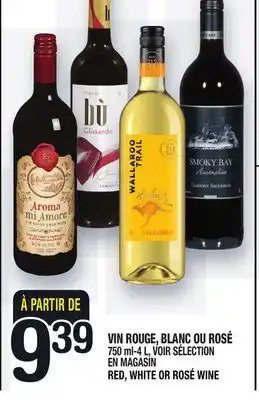 Marche Ami VIN ROUGE, BLANC OU ROSÉ | RED, WHITE OR ROSÉ WINE offer