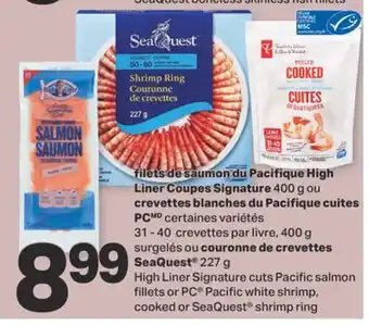 L'Intermarché FILETS DE SAUMON DU PACIFIQUE COUPES SIGNATURE, 400 G OU CREVETTES BLANCHES DU PACIFIQUE CUITES, 400 g COURONNE DE CREVETTES, offer