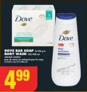 No Frills DOVE BAR SOAP OR BODY WASH offer