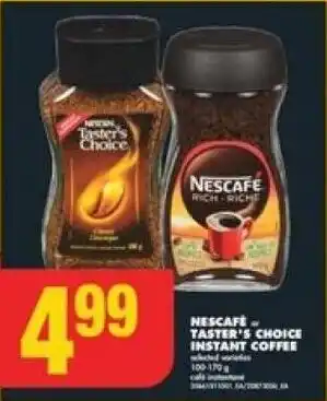 No Frills NESCAFE OR TASTER'S CHOICE INSTANT COFFEE offer