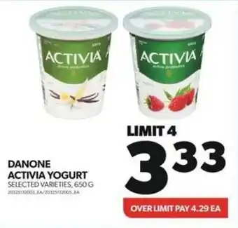 Real Canadian Superstore DANONE ACTIVIA YOGURT SELECTED VARIETIES, 650G offer
