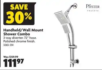 Home Hardware Handheld/Wall Mount Shower Combo offer