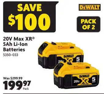 Home Hardware 20V Max XR 5Ah Li-Ion Batteries offer