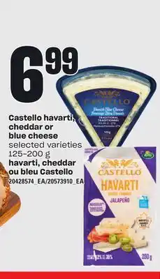 Independent City Market HAVARTI, CHEDDAR OU BLEU CASTELLO, 125-200 G offer