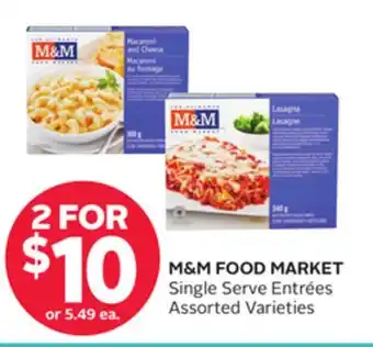 Rexall M&M FOOD MARKET Single Serve Entrées offer