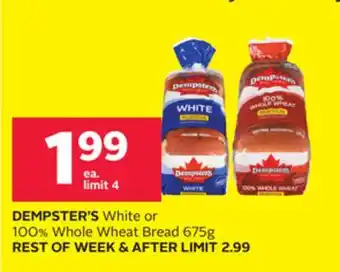 Rexall DEMPSTER'S White or 100% Whole Wheat Bread 675g offer
