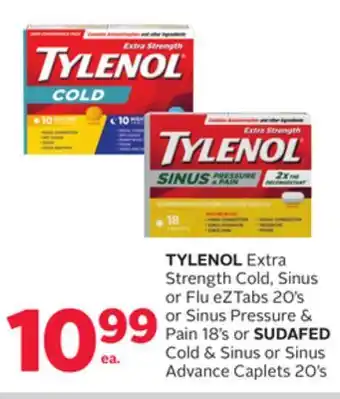 Rexall TYLENOL Extra Strength Cold, Sinus or Flu eZTabs 20's or Sinus Pressure & Pain 18's or SUDAFED Cold & Sinus or Sinus Advance offer
