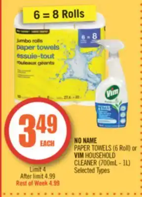 Shoppers Drug Mart NO NAME PAPER TOWELS (6 Roll) or VIM HOUSEHOLD CLEANER (700mL - 1L) offer