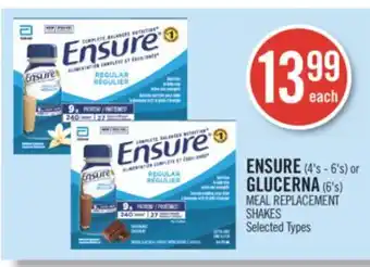 Shoppers Drug Mart ENSURE (4's - 6's) or GLUCERNA (6's) MEAL REPLACEMENT SHAKES offer