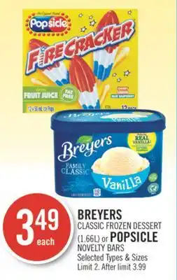 Shoppers Drug Mart BREYERS CLASSIC FROZEN DESSERT (1.66L) or POPSICLE NOVELTY BARS offer