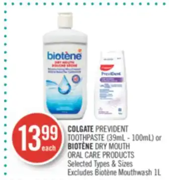 Shoppers Drug Mart COLGATE PREVIDENT TOOTHPASTE (39mL-100mL) or BIOTENE DRY MOUTH ORAL CARE PRODUCTS offer